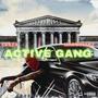 Active Gang (feat. Madbullet) [Explicit]