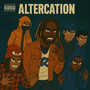 Altercation (Explicit)