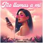 Me Llamas A Mi (feat. German MB) [Explicit]