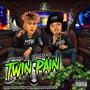 Twin Pain (Explicit)