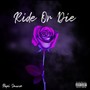 Ride or Die (Explicit)