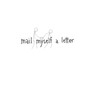 Mail Myself a Letter (Explicit)