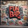 FUN BAP 2 (feat. VULPIS) [Explicit]