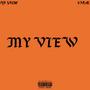 MY VIEW (Explicit)