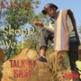 Talk My Shxt (Explicit)