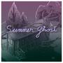 Summer Ghost