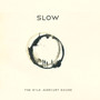 Slow