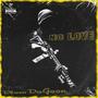 No Love (Explicit)