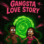 Gansta LoveStory (feat. Lilmook Official) [Explicit]