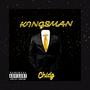 Kingsman (Official Audio) [Explicit]