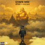 Owe Me feat. Kodak Black (Explicit)