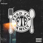 FeedTheFamily (Explicit)