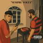 Sempre Volta (feat. Jsn) [Explicit]