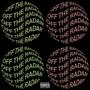 Off The Radar (Explicit)