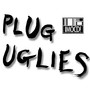 Plug Uglies