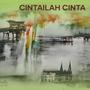 Cintailah Cinta