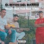 El Ritmo del Barrio (Explicit)