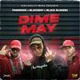 Dime May (feat. BlackRoy, Black Blesses & Pardouuuu)