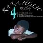 Rap-A-Holic 4 (Remaster) [Explicit]