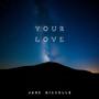 Your Love