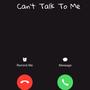 cant talk to me (Explicit)