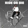 Ride or Die (Explicit)