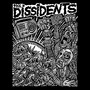 The Dissidents (Explicit)