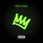 Still M.A.C (Explicit)