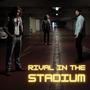 Rival in the stadium