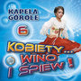 Kobiety Wino i Spiew vol.6 (Highlanders Music from Poland)