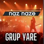 Naz Naze