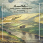 Walter: String Quartet in D Major & Piano Quintet in F-Sharp Minor