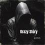 Krazy Story (Explicit)