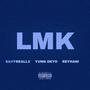 LET ME KNOW (feat. Savyreallx, Yung Deyo & Reyhan!) [Explicit]