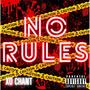 No Rules (Explicit)