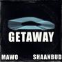 Getaway (feat. MaWo) [Explicit]