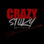 Crazy Story (Explicit)