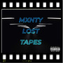 Mxnty Lost Tapes (Explicit)