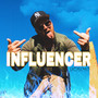 INFLUENCER (Explicit)