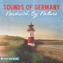 Sounds Of Germany: Nordisch By Nature