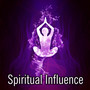 Spiritual Influence - Method of Treatment, Positive Mood, Energy, Life, Renewal Body, Positive Impact on Thinking, Don't Worry, Signs of Love, Spiritual Teacher, Buddhism Trivia