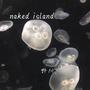 naked island