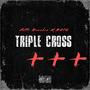 TRIPLE CROSS (feat. Mup6) [Explicit]