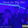 Back On My **** Freestyle (feat. YoungOZ) [Explicit]