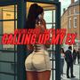 Calling up my Ex (feat. Millie Croos) [Explicit]