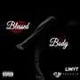 Blessed Body (Radio Edit)