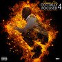 Tottally Focused 4 (Explicit)