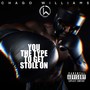 You the type to get stole on (Explicit)