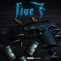 Five 7 (Explicit)