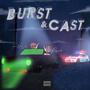 Burst & Cast (feat. Timi Wale Lomo)